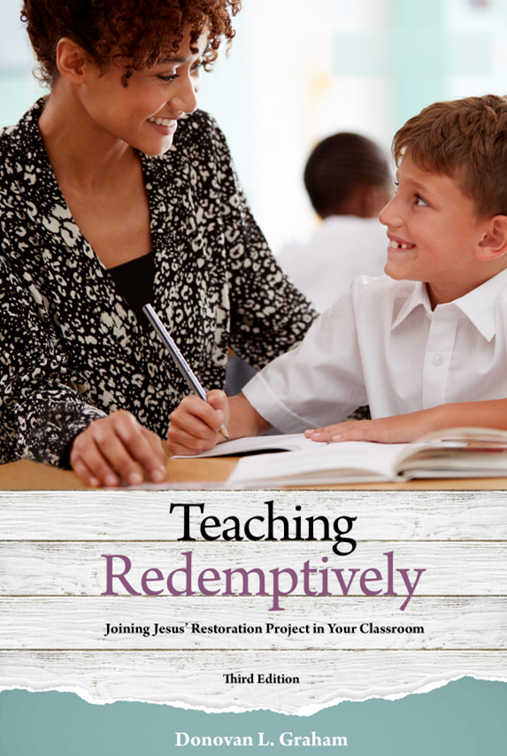 Teaching Redemptively
