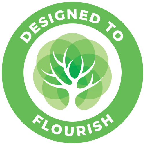 Designed to Flourish