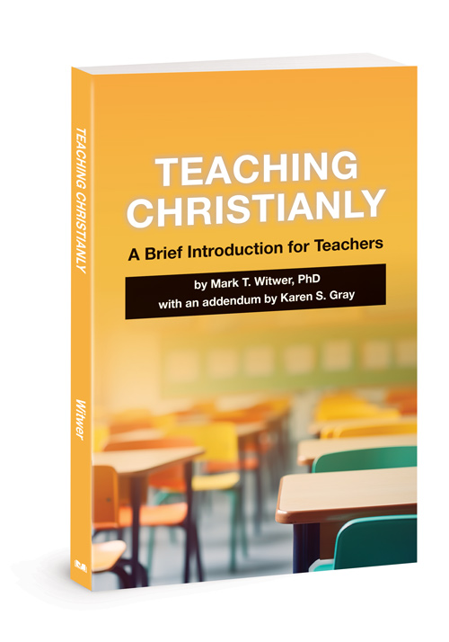 Teaching Christianly