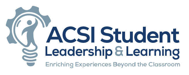 ACSI Student Leadership & Learning ACSI Student Leadership & Learning